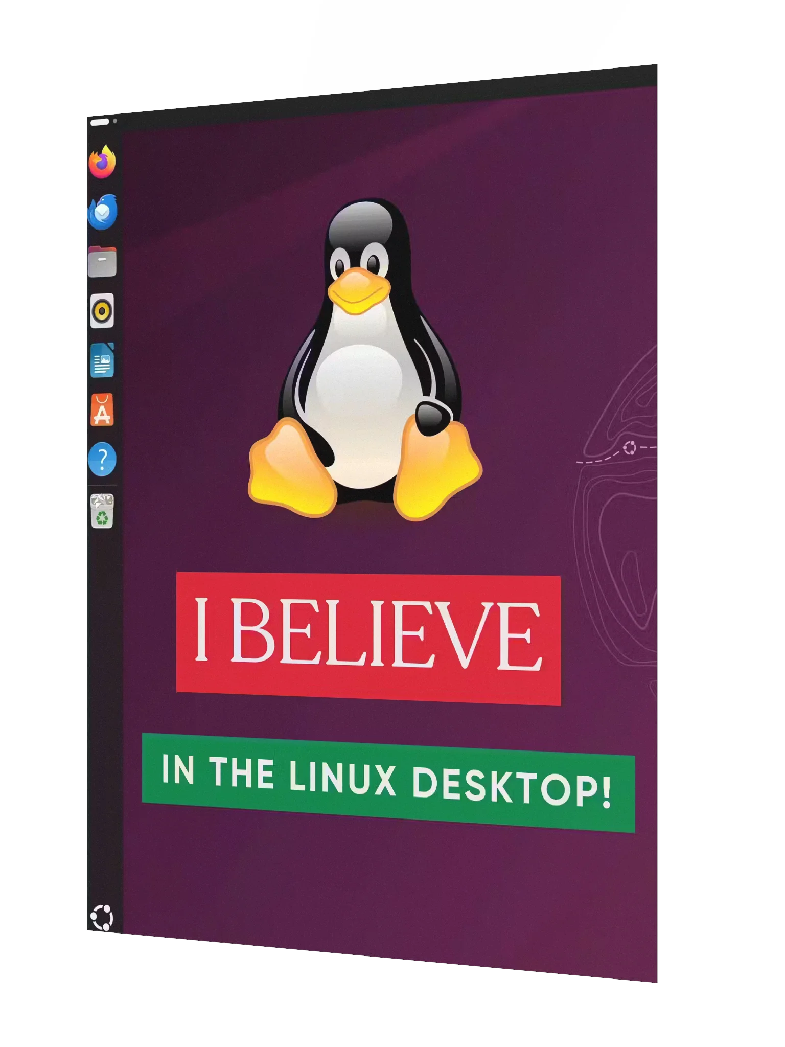"I Believe In The Linux Desktop" 18" x 24" Poster product image (3)