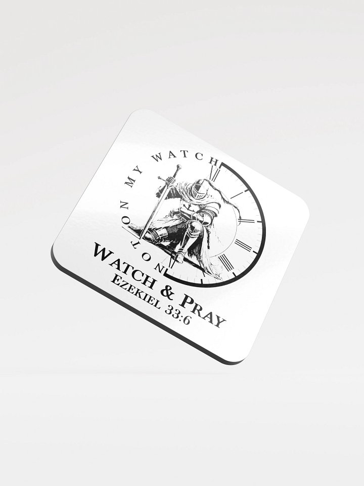 Not on My Watch, Coaster product image (1)