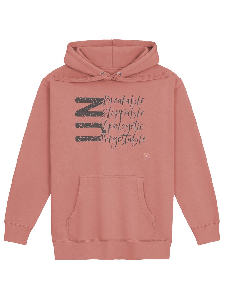 The Four Pillars of Becoming: Unbreakable, Unstoppable, Unapologetic, Unforgettable Unisex Hoodie product image (2)