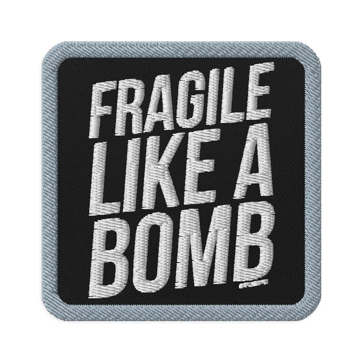 FUTILE DEVICE: FRAGILE LIKE A BOMB (PATCH) product image (1)