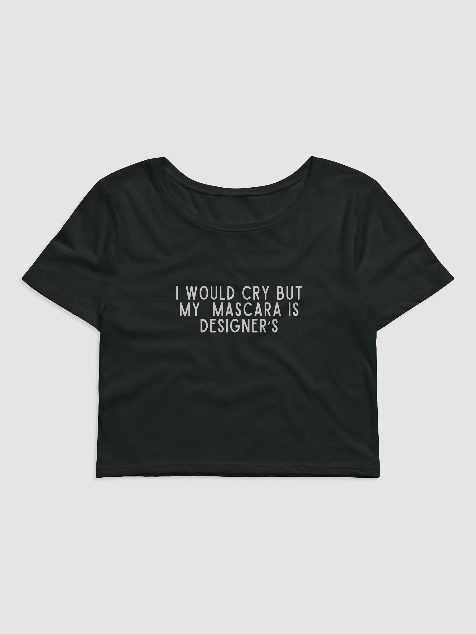 I Would Cry Crop Tee product image (1)