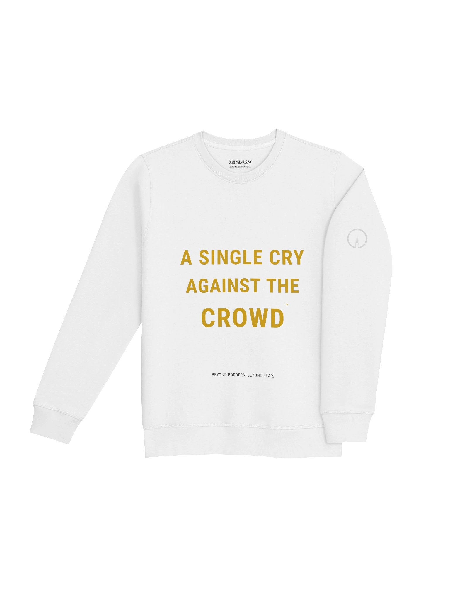 A Single Cry Against the Crowd™ Organic Sweatshirt product image (6)