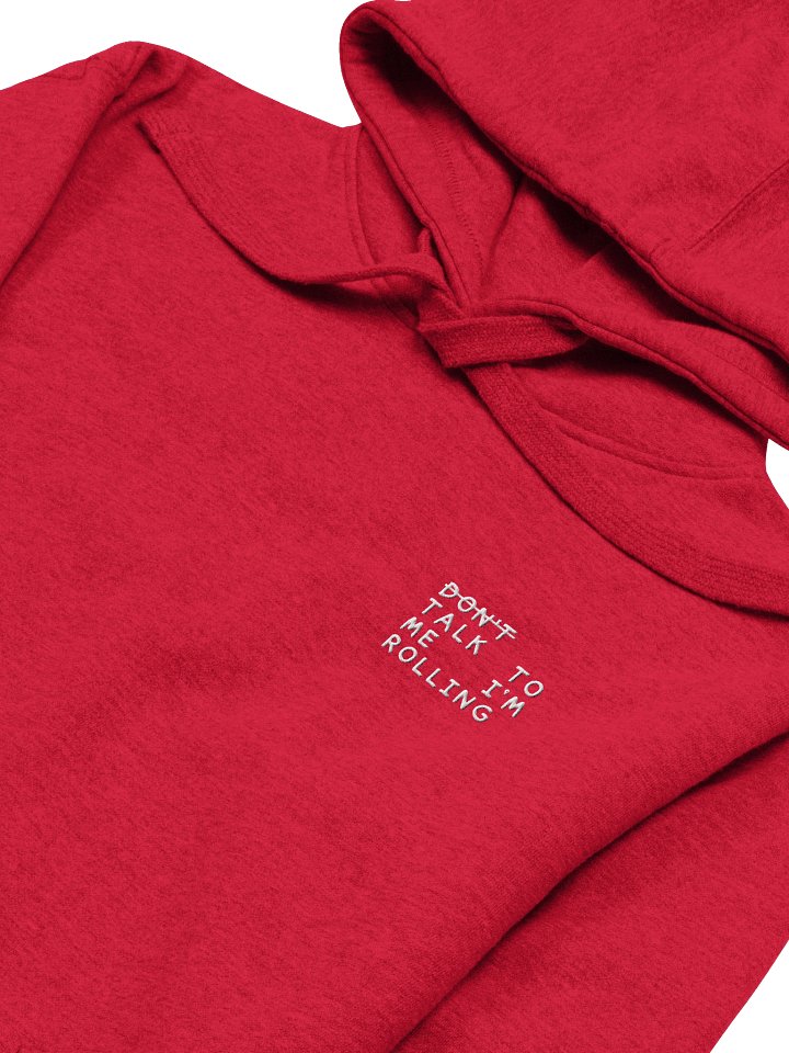 Talk to Me I’m Rolling Hoodie product image (1)
