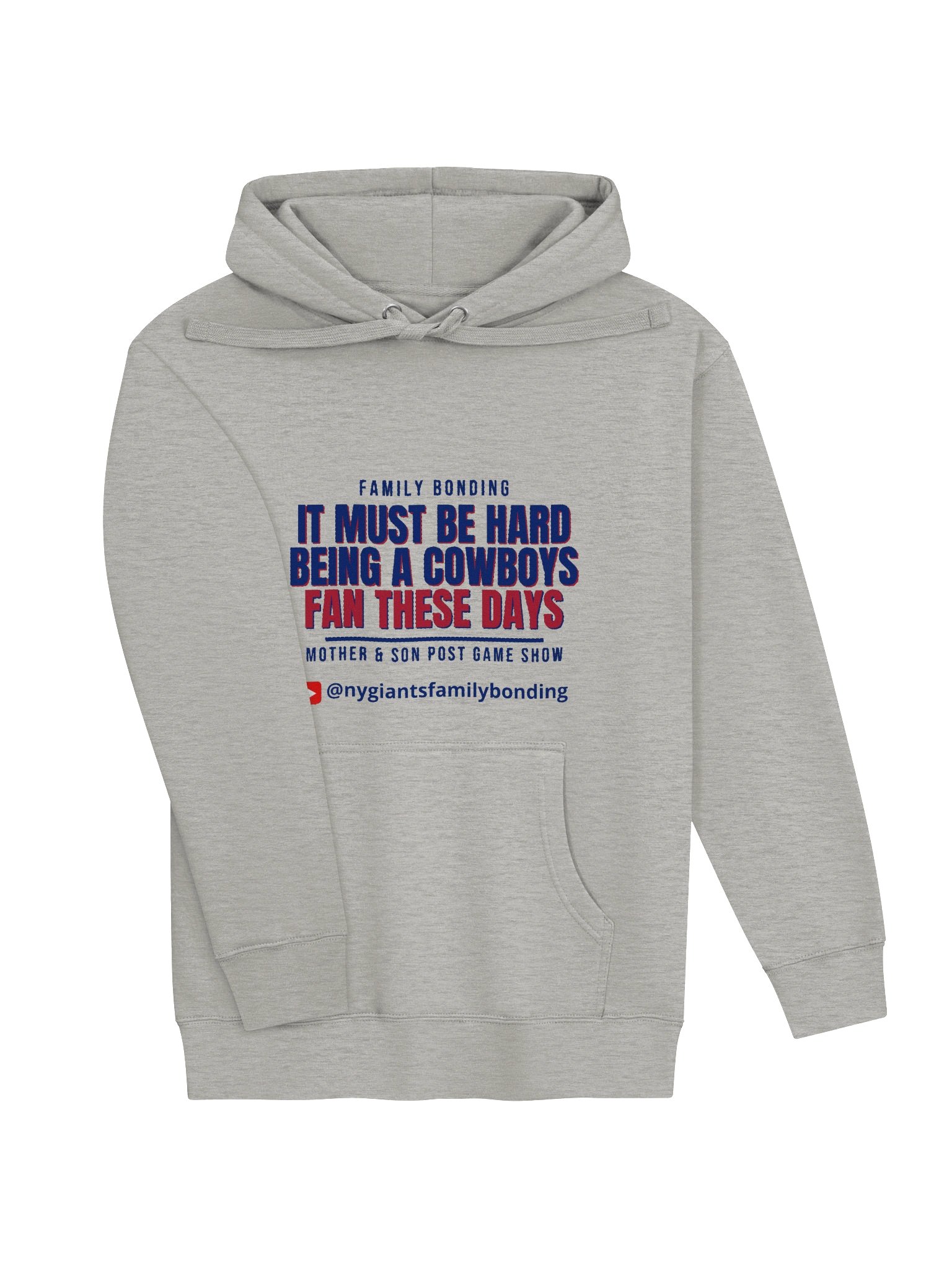2026 Cowboys Hater - It Must Be Hard Being a Cowboys Fan These Days- Family Bonding Premium Super Fan Light Color Hoodie product image (5)