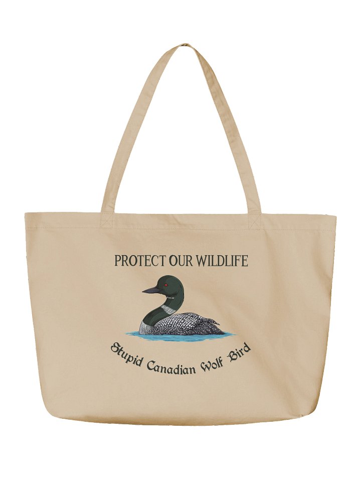 Stupid Canadian Wolf Bird Tote product image (2)