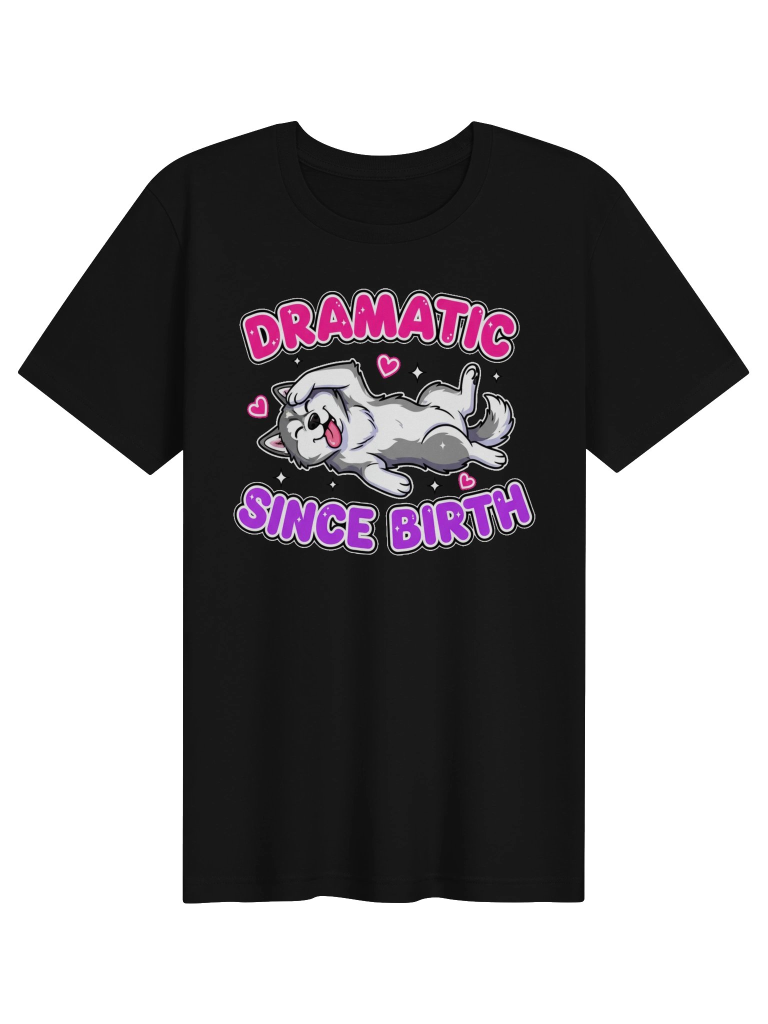 Dramatic Since Birth Fainting Husky Tee product image (1)