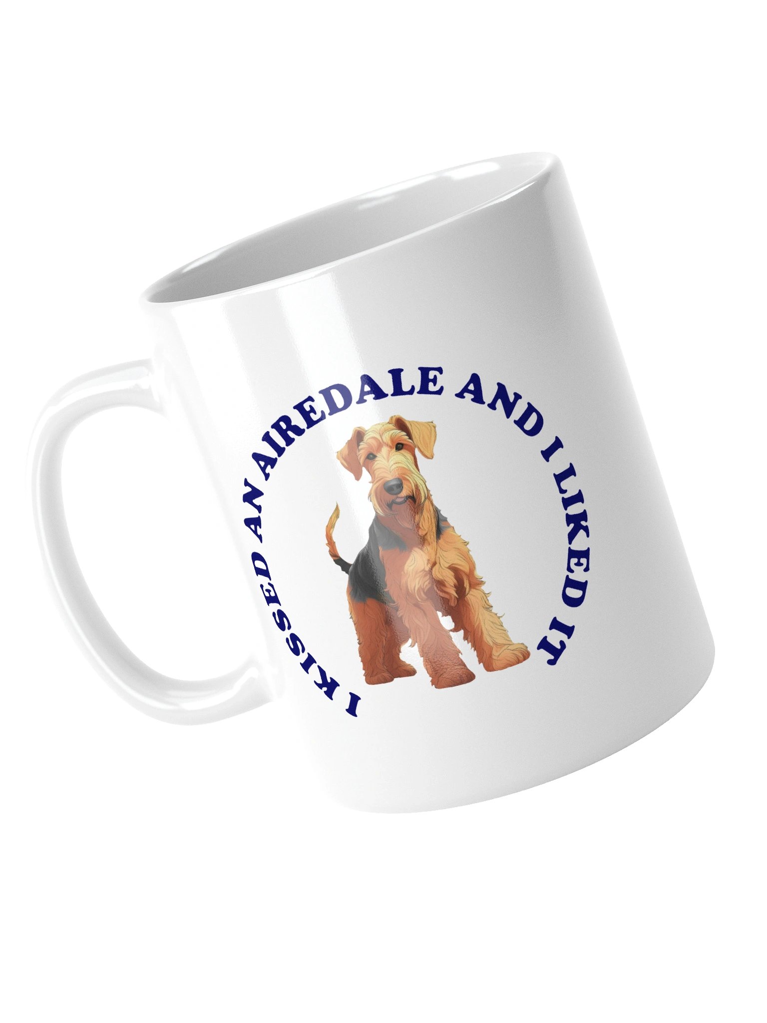 I Kissed a Airedale, Mug product image (10)