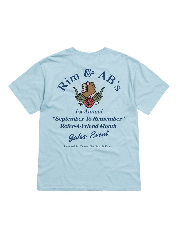Refer-a-Friend Month T-Shirt product image (2)