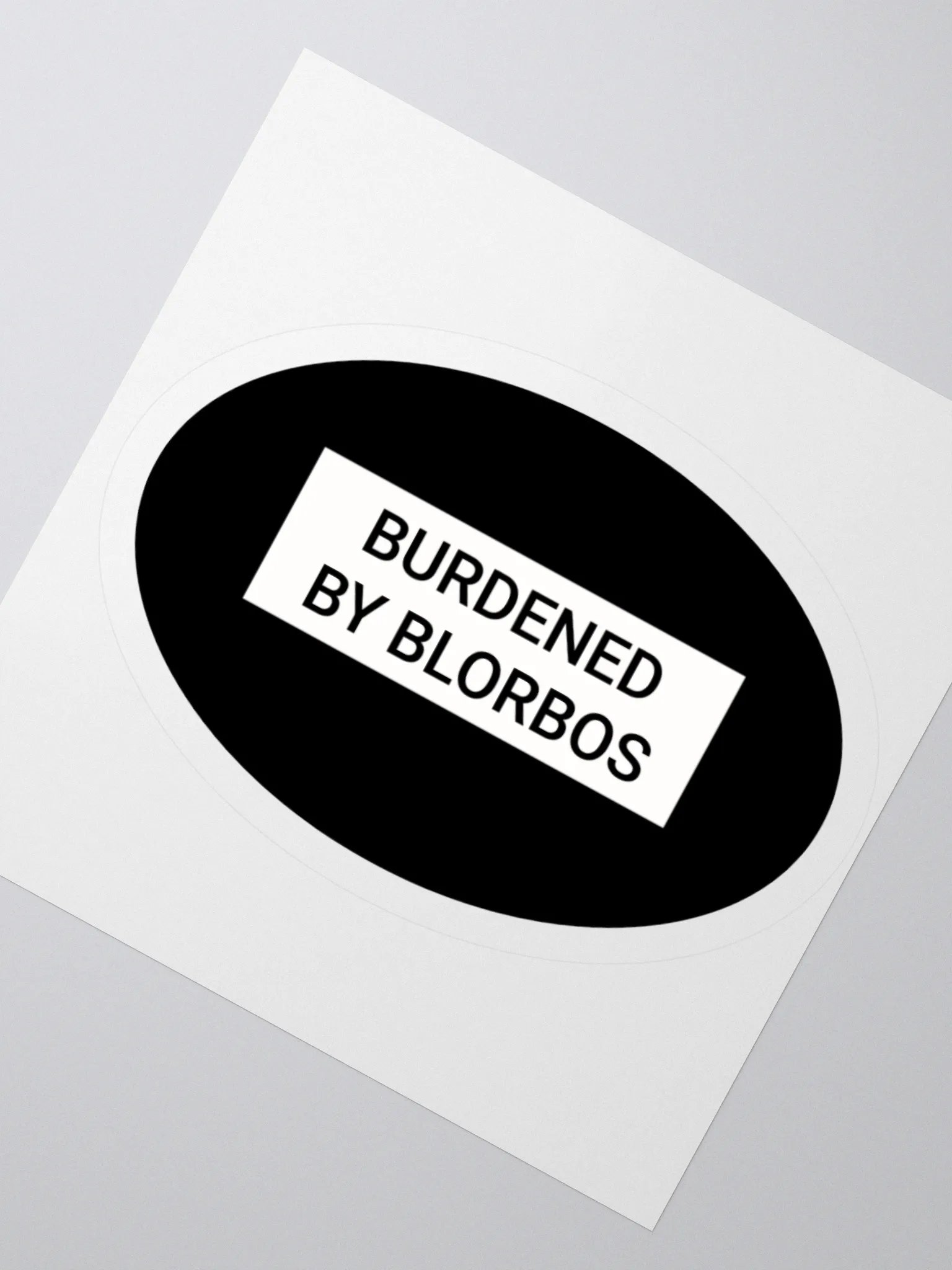 Burdened by Blorbos sticker product image (5)