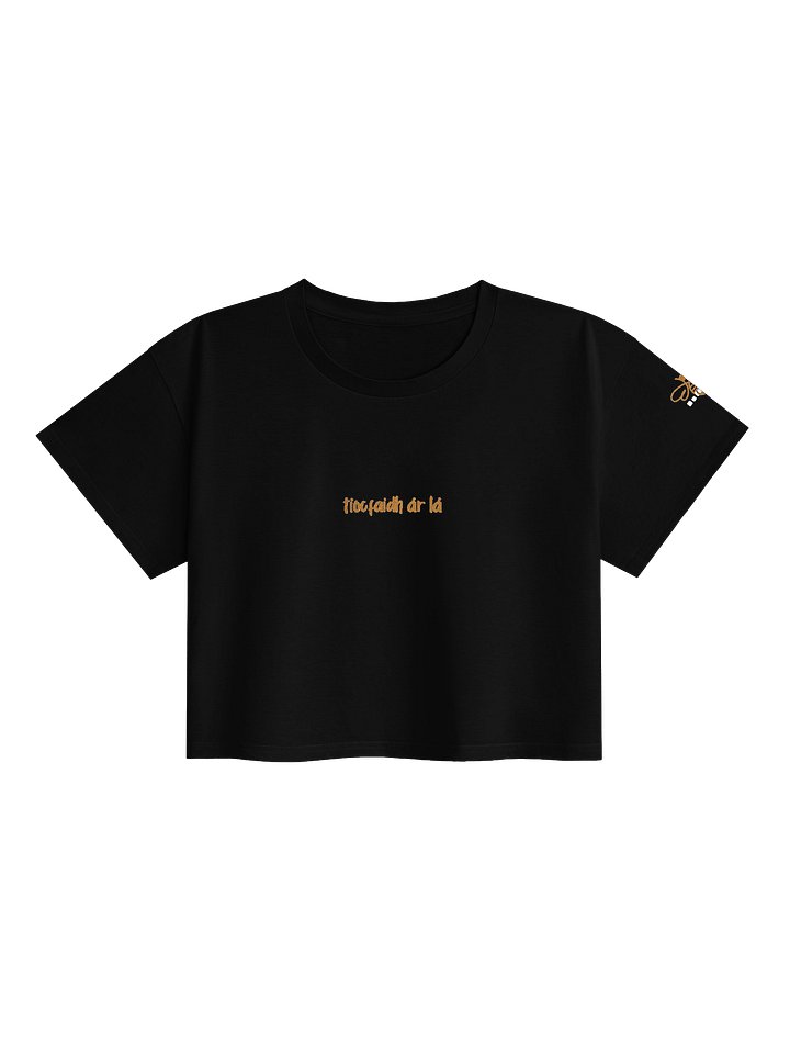 Tiocfaidh Ár Lá Premium Cropped Tee product image (1)