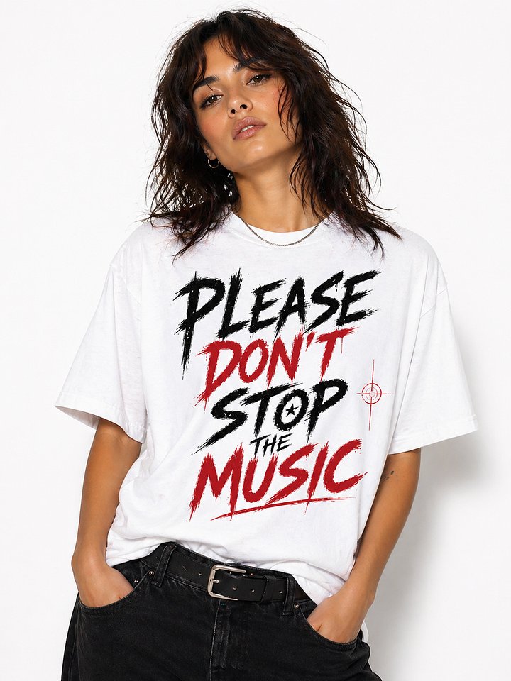 PLEASE DON’T STOP THE MUSIC Tee product image (1)