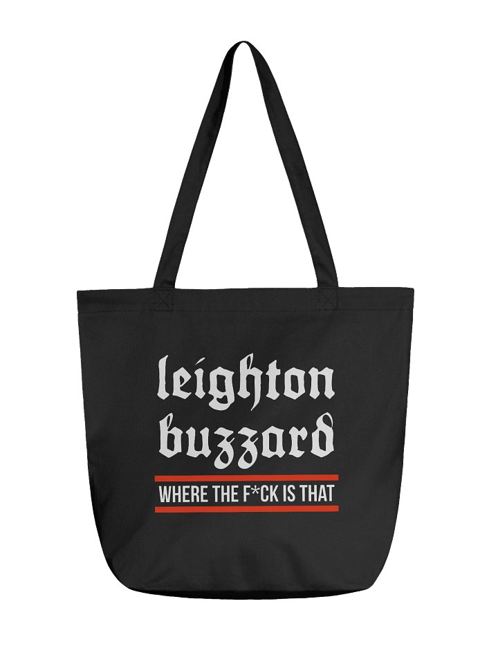 Leighton Buzzard - Where The Fuck Is That - a tote!! product image (1)