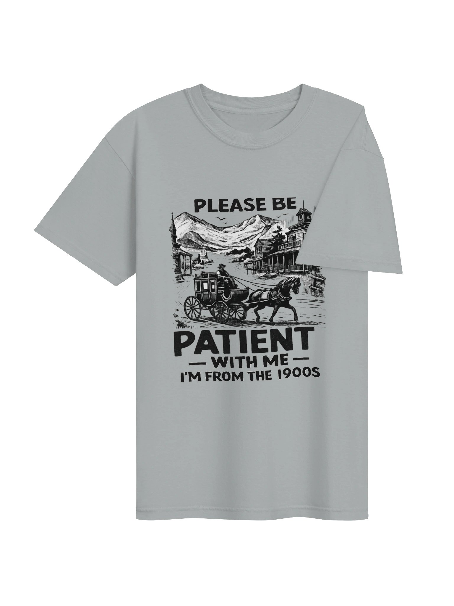 Please Be Patient With Me I’m From the 1900s Tee product image (19)