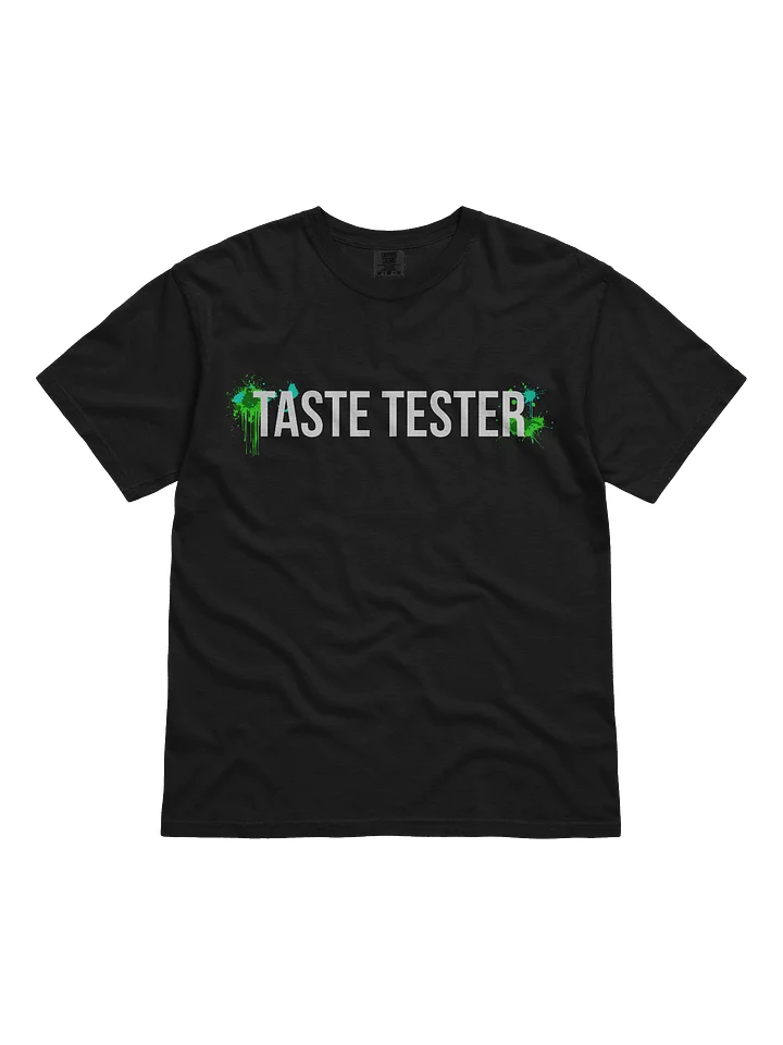 TASTE TESTER Tee product image (1)