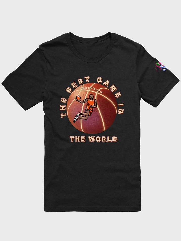 “THE BEST GAME IN THE WORLD” Basketball T-Shirt – 3D Ball & Player Graphic for Athletes and Fans product image (1)