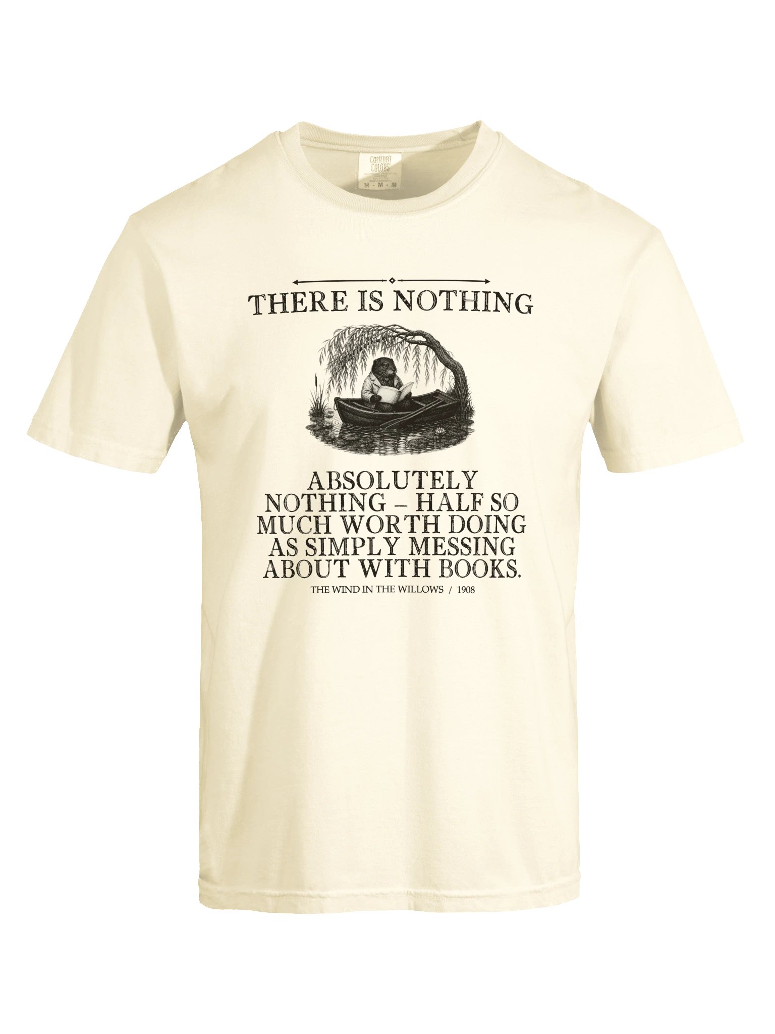 There Nothing Absolutely Nothing Half So Much -- The Wind in the Willows Tee (Light) product image (17)