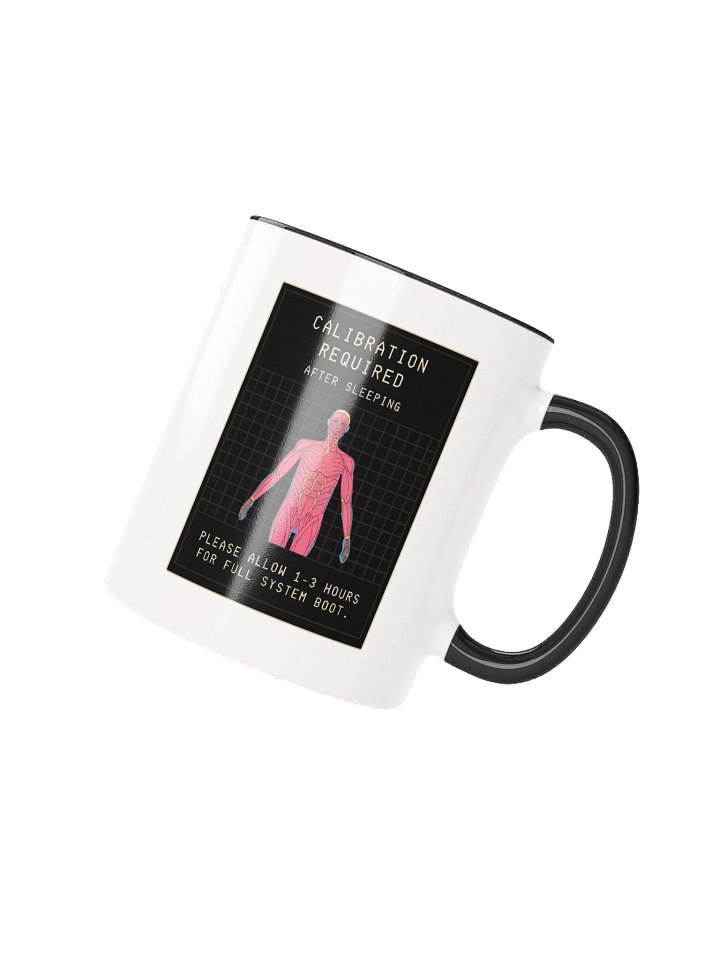 Calibration Required After Sleeping Mug | Chronic Pain & Spoonie Humor Cup product image (2)