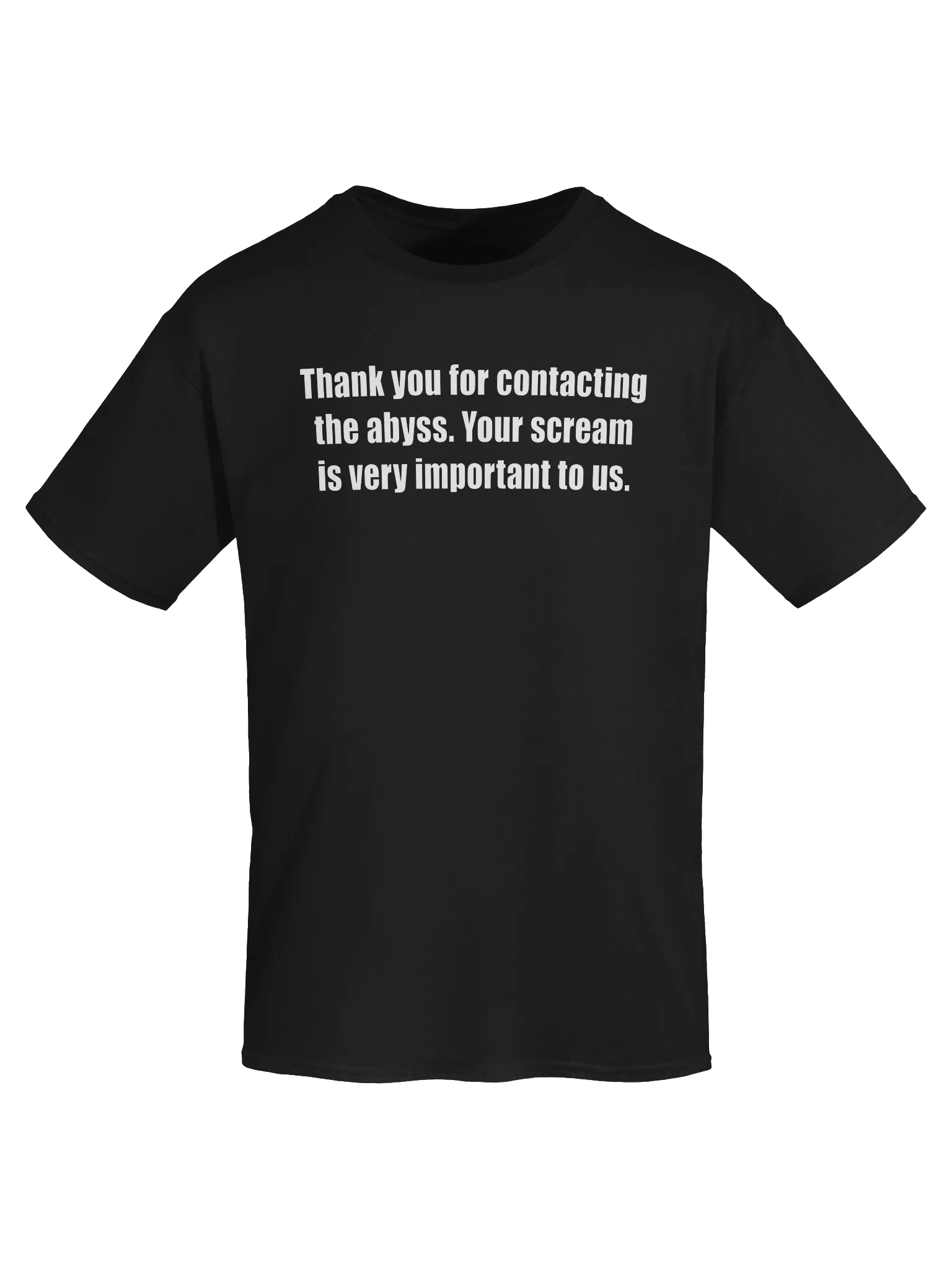 Thank you for contacting the abyss. Your scream is very important to us. product image (49)