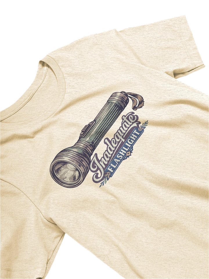 INADEQUATE FLASHLIGHT SUPER SOFT T-SHIRT product image (97)