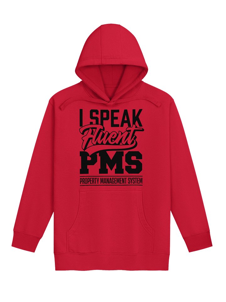 Hotel Sweatshirt – I Speak Fluent PMS, Property Management System (Light) product image (1)