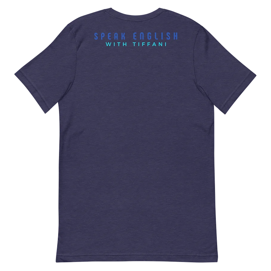 The Speak English With Tiffani Logo Tee Version 2 product image (2)