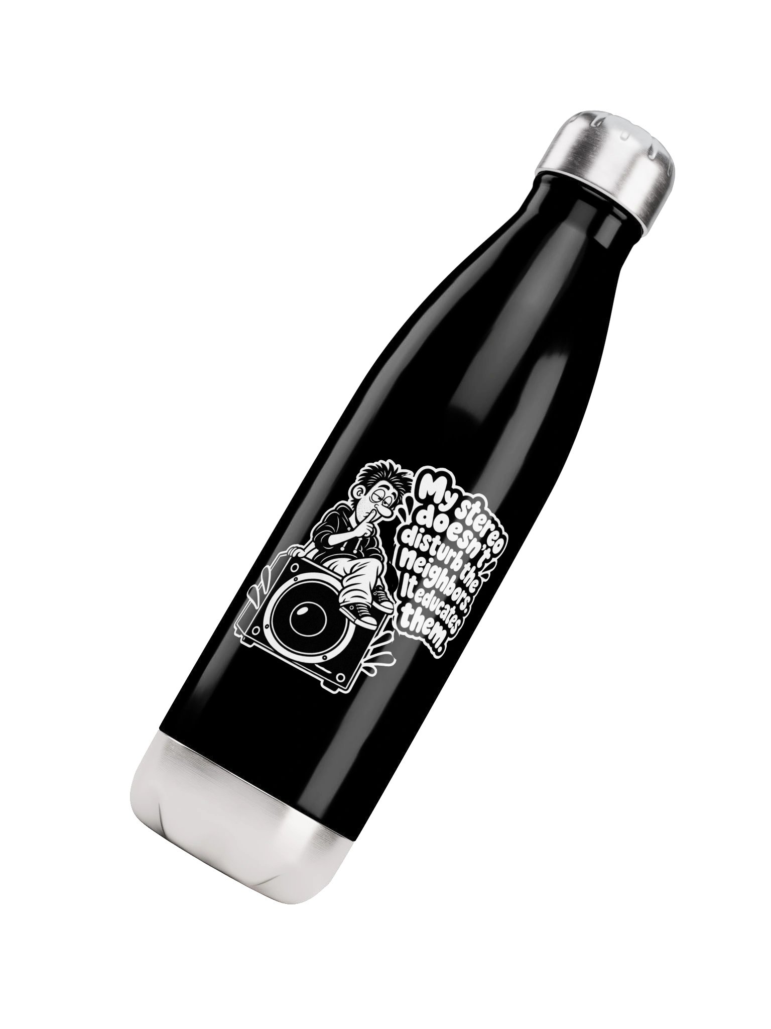 My Stereo Does't Disturb The Neighbours, It Educates Them - Bottle product image (4)
