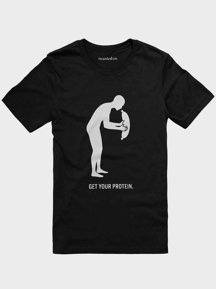 Get Your Protein – Dark Humor Gym Graphic T-Shirt product image (1)