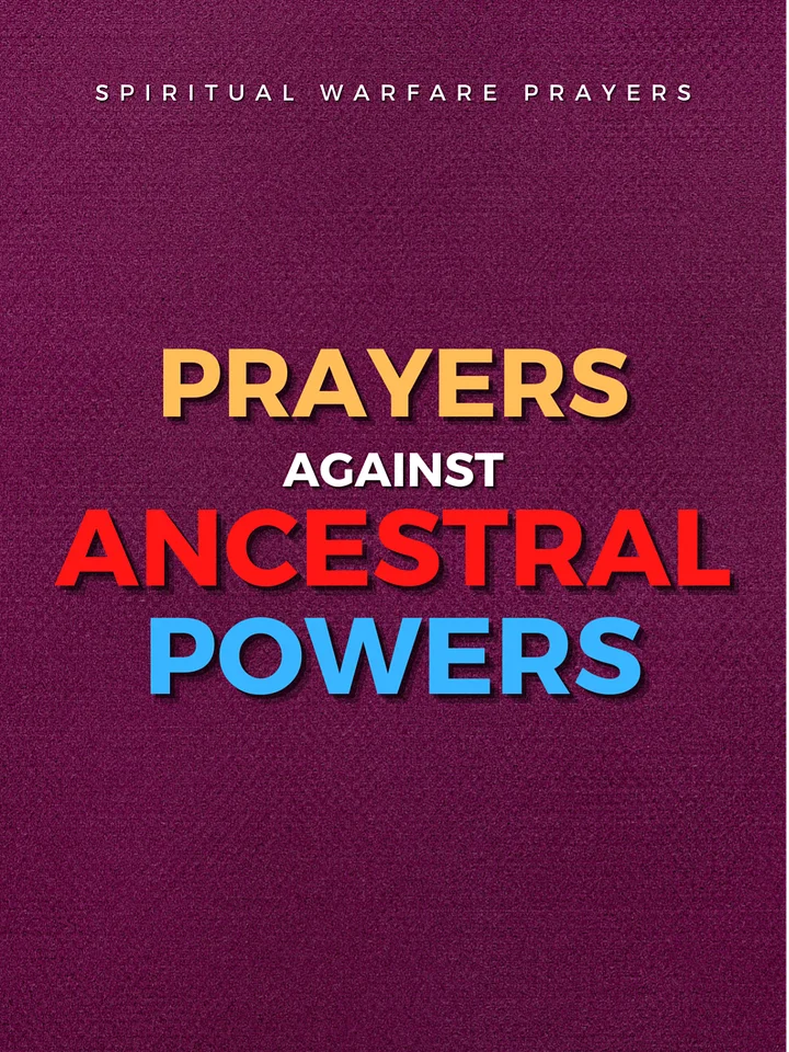 Prayer Against Satanic Ancestral Powers product image (1)
