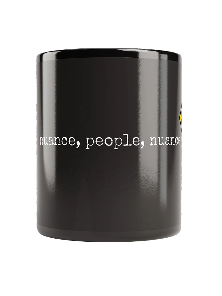"nuance, people, nuance" Mug product image (2)