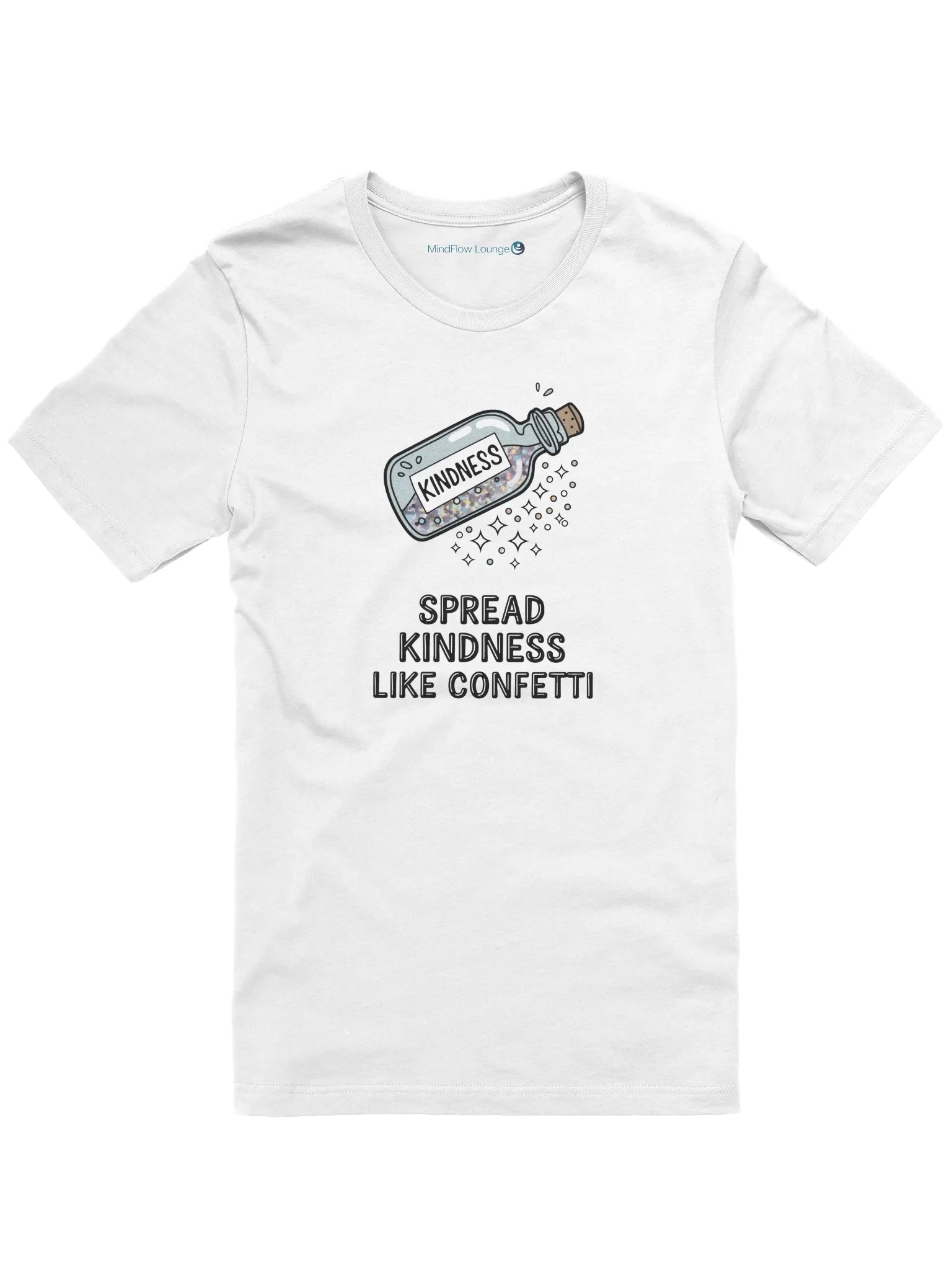Spread Kindness Like Confetti T-shirt product image (4)