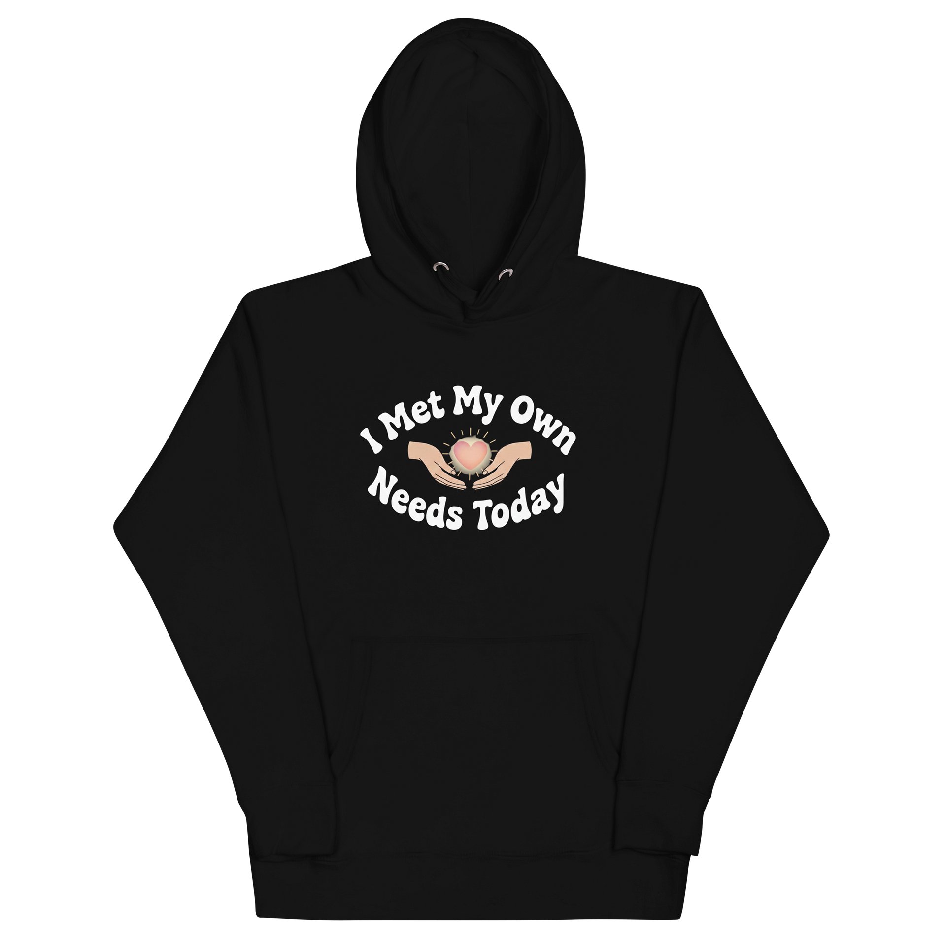 “I Met My Own Needs Today” Black T-Shirt product image (2)