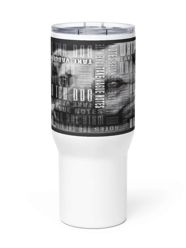 Walk the Dog True Crime Text Overlay Travel Mug product image (18)