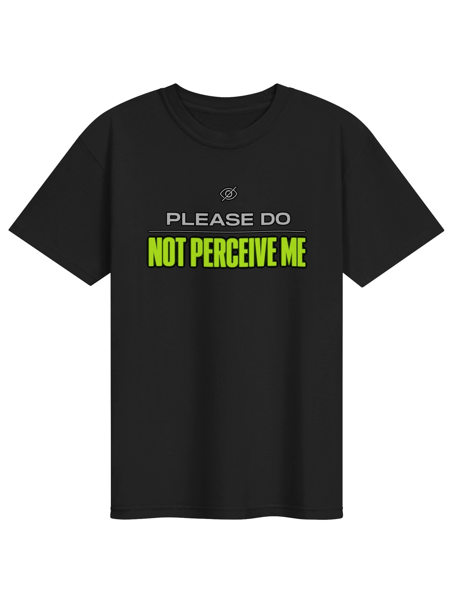 Please Do Not Perceive Me Graphic T-Shirt product image (6)
