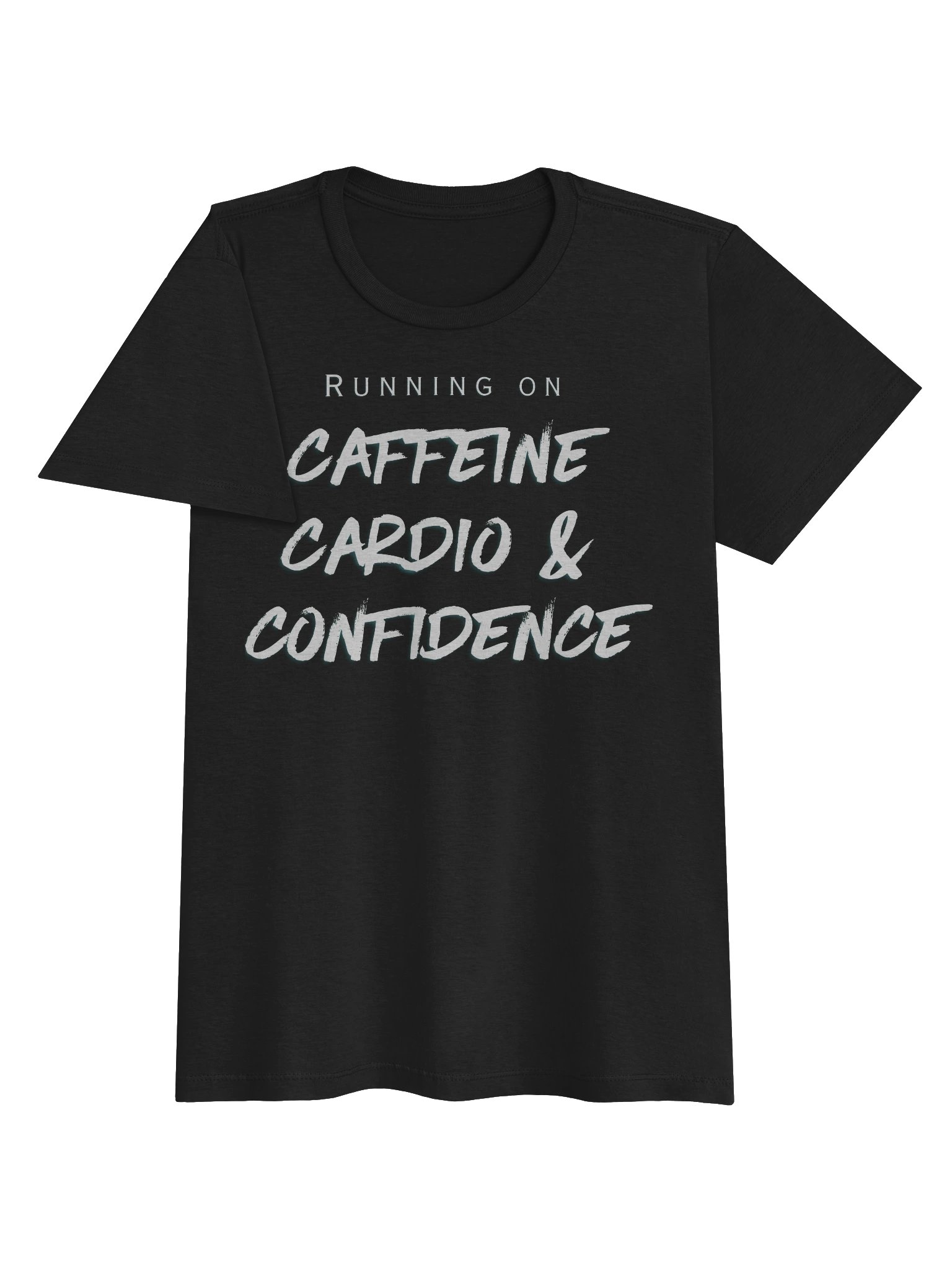 Running on Caffeine, Cardio, & Confidence Women's T-Shirt product image (3)