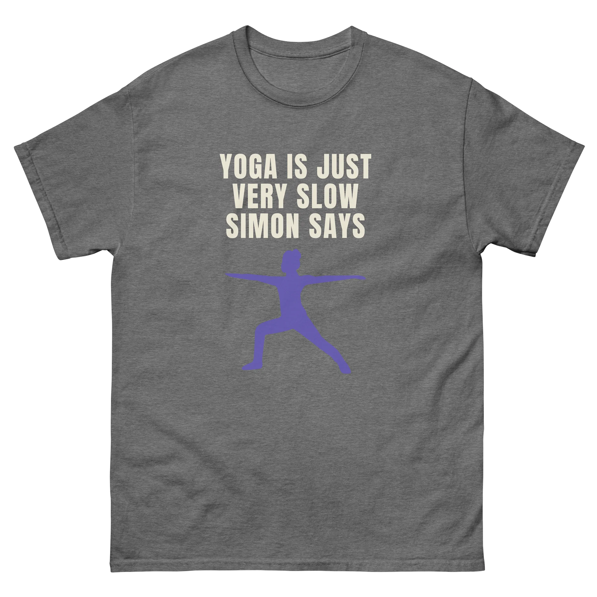 The YOGA IS JUST VERY SLOW SIMON SAYS T-Shirt product image (2)