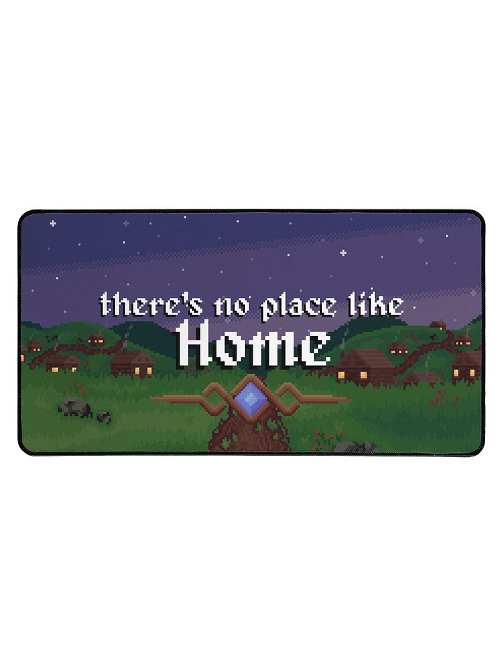 No Place Like Home Desk Mat product image (1)