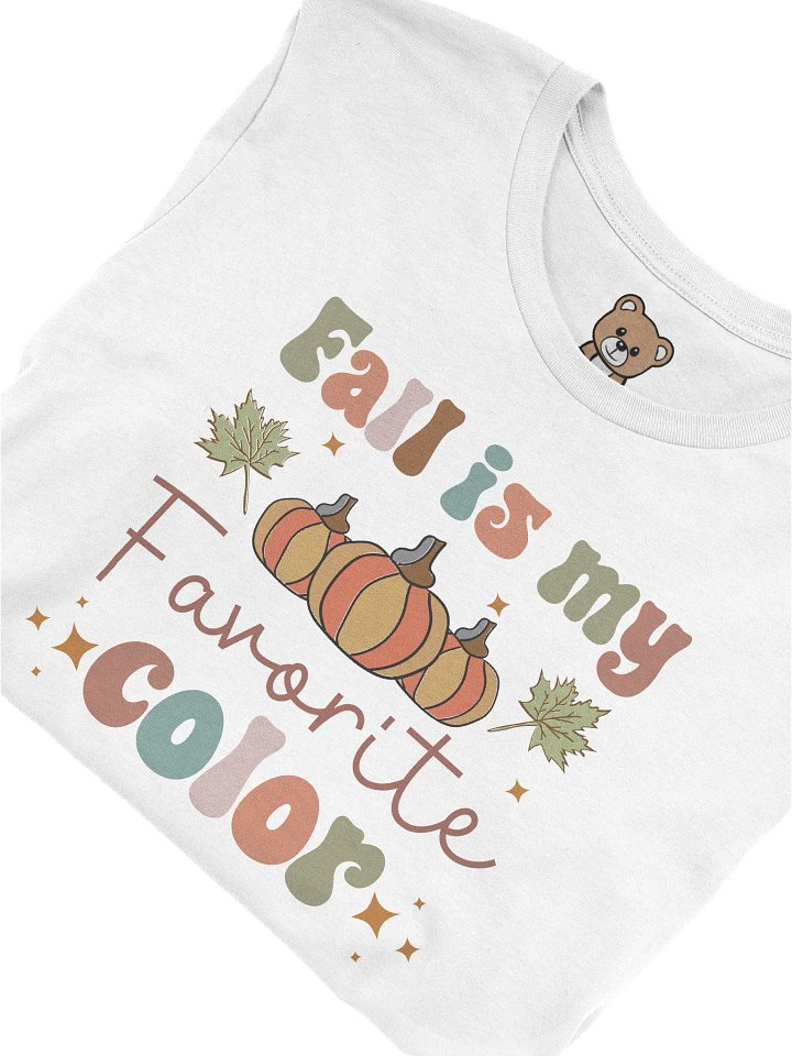 Fall is my Favorite - T-Shirt product image (1)