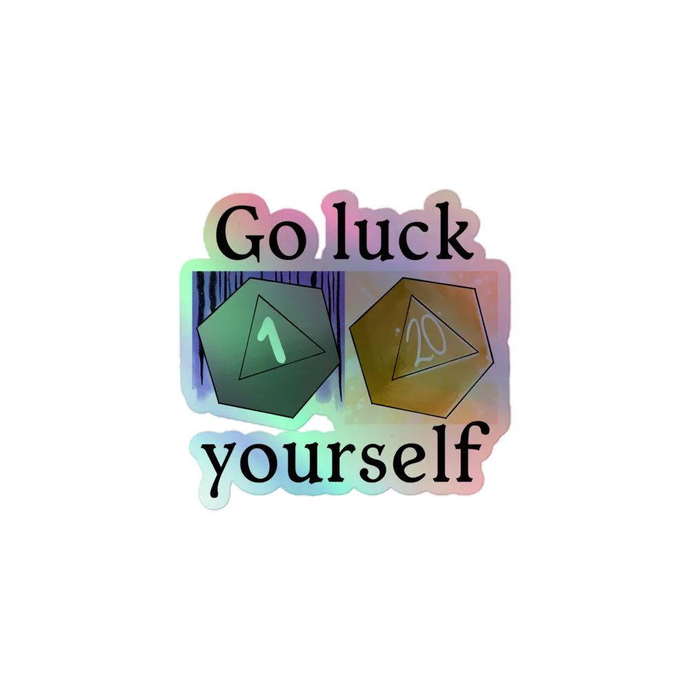 Go Luck Yourself (sticker holo) product image (1)
