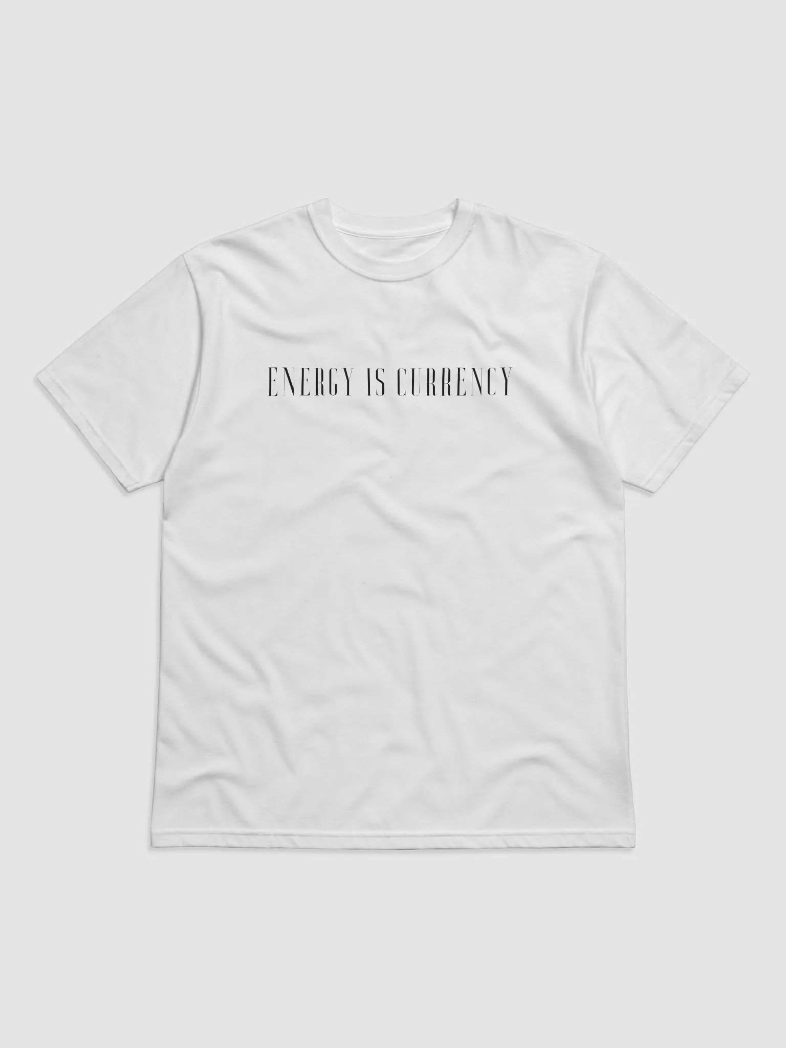 white energy is currency tee product image (1)