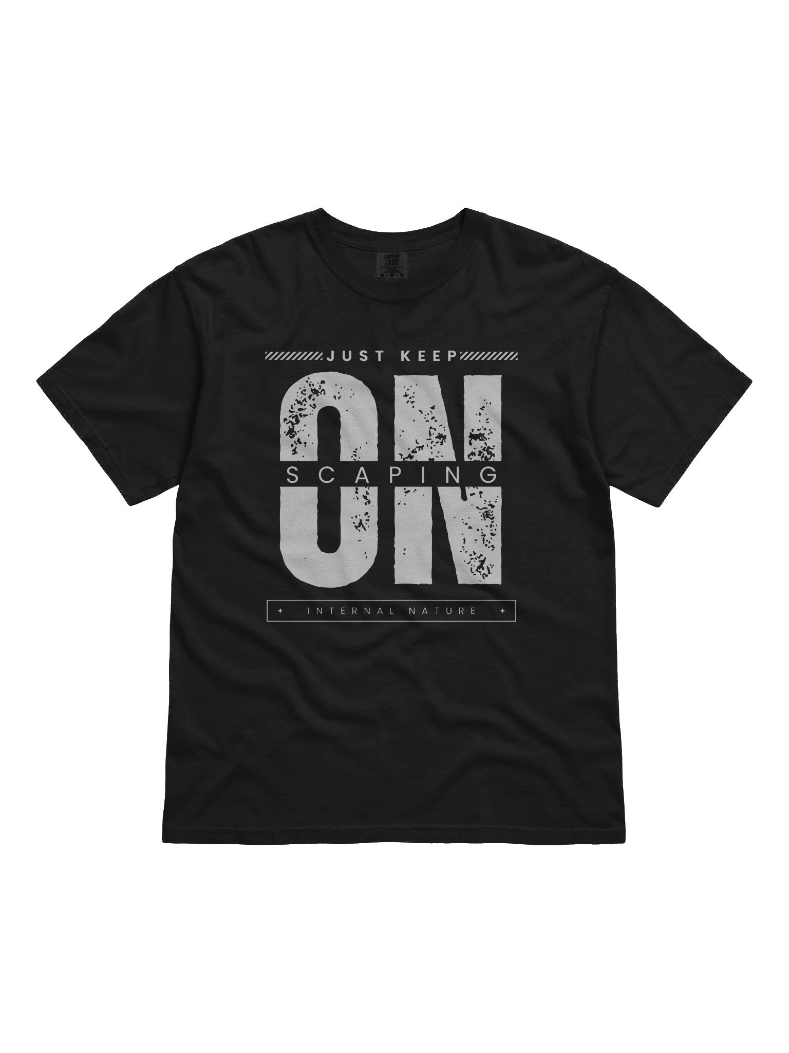 Just Keep On Scaping - T-Shirt product image (1)