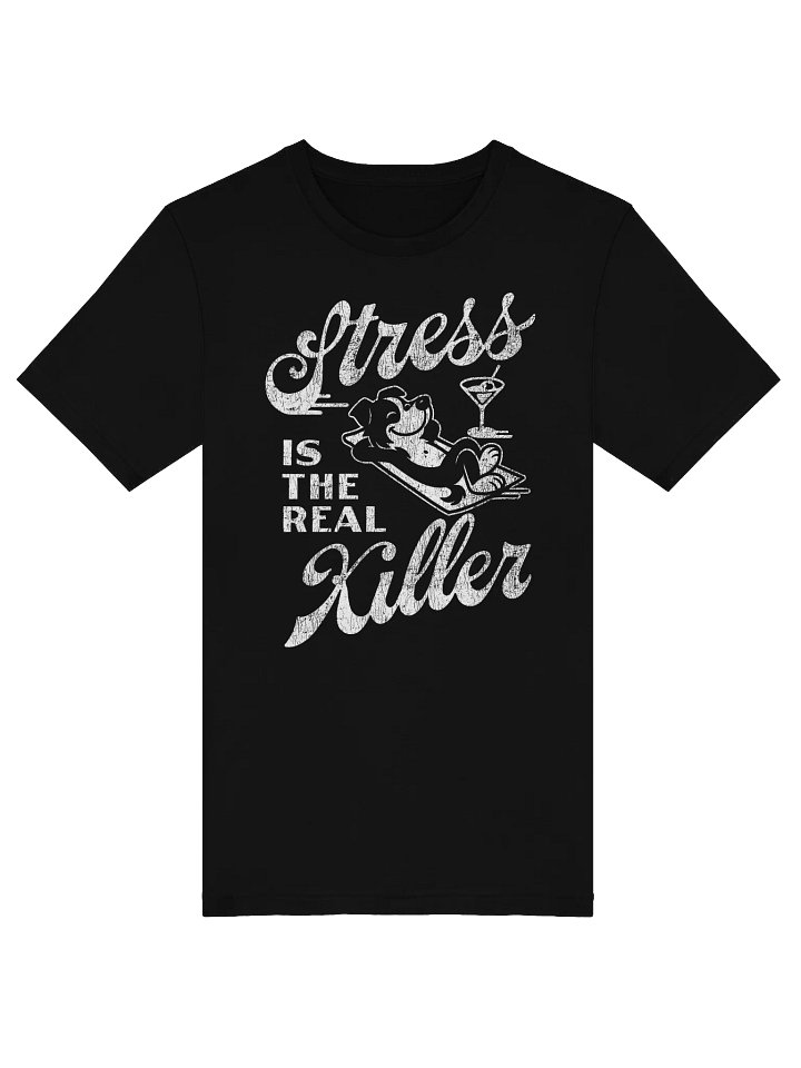 Stress Is the Real Killer – Border Collie Chill Tee product image (1)