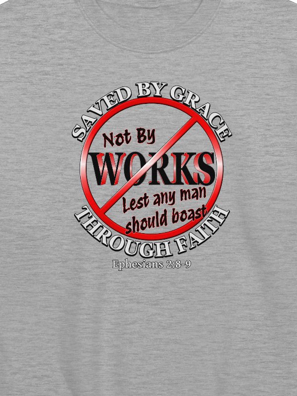 Saved By Grace Through Faith Sweatshirt product image (2)