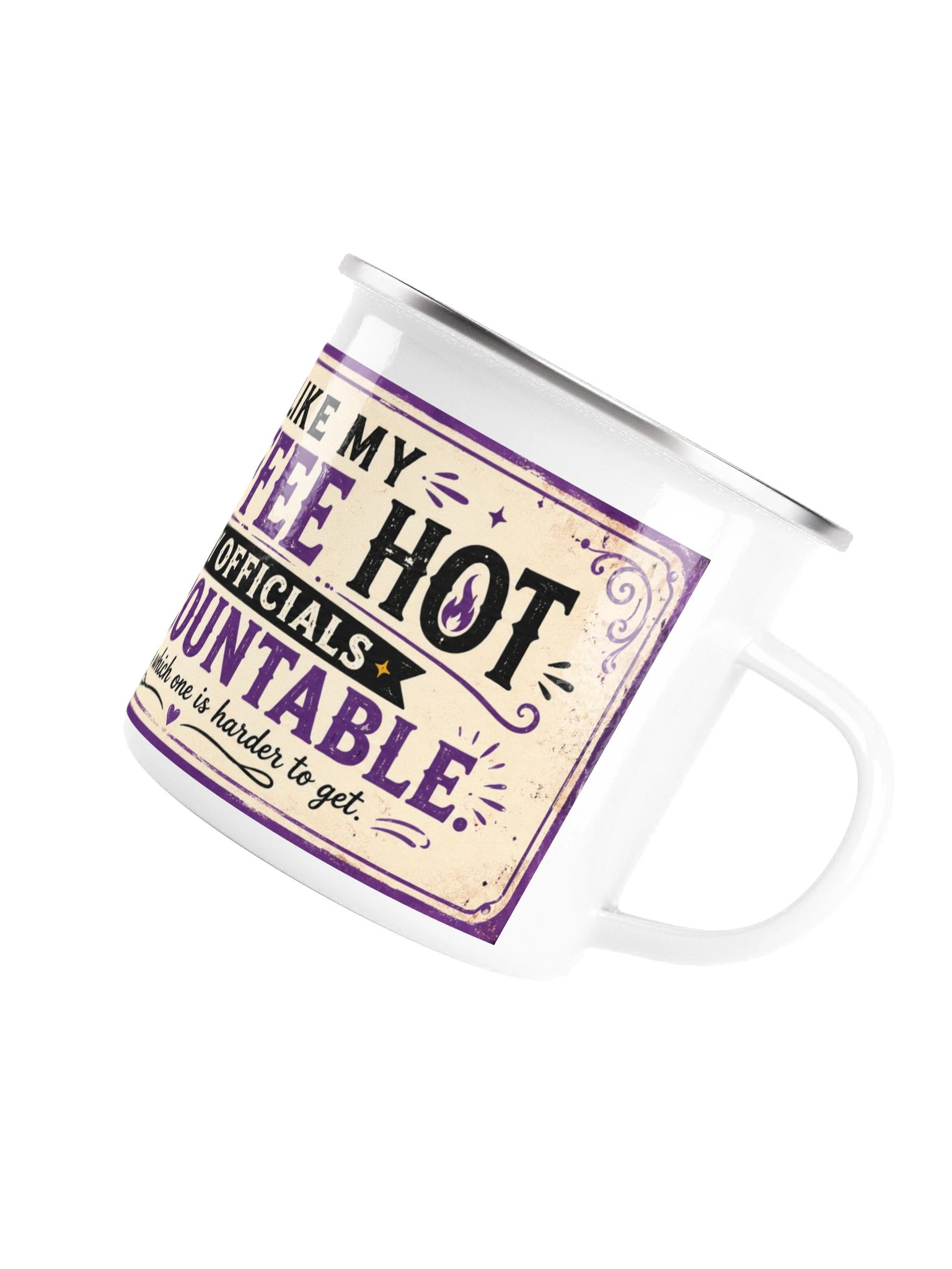 Hot Coffee, Hard Accountability Enamel Mug product image (5)