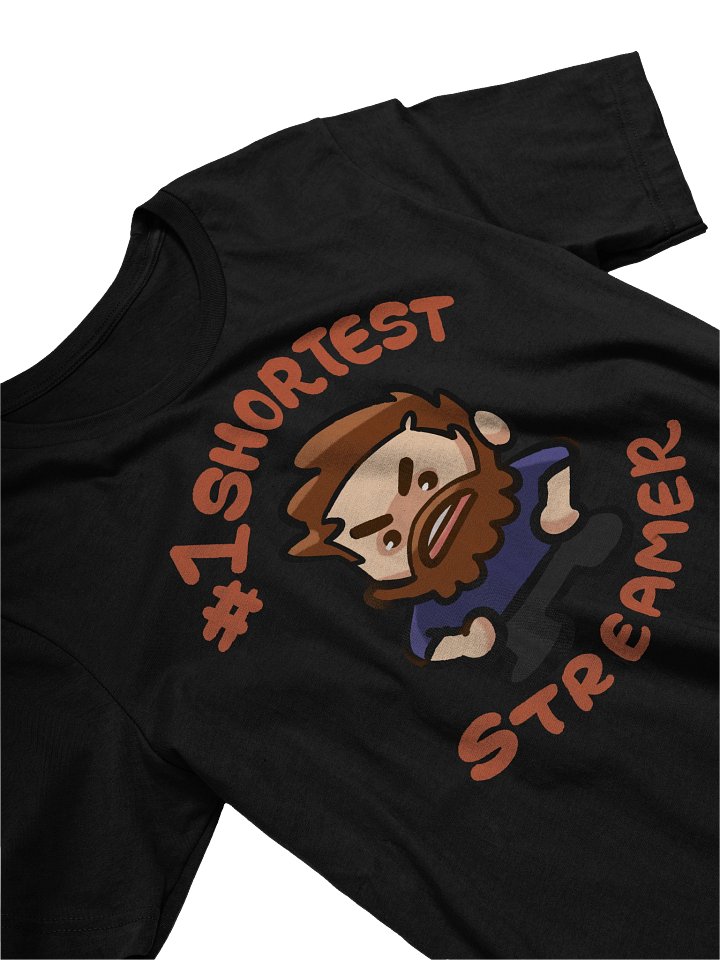 #1 Shortest Streamer! [MEME MERCH] product image (1)