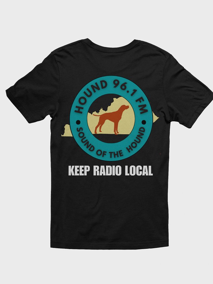 Keep Radio Local T-shirt product image (1)