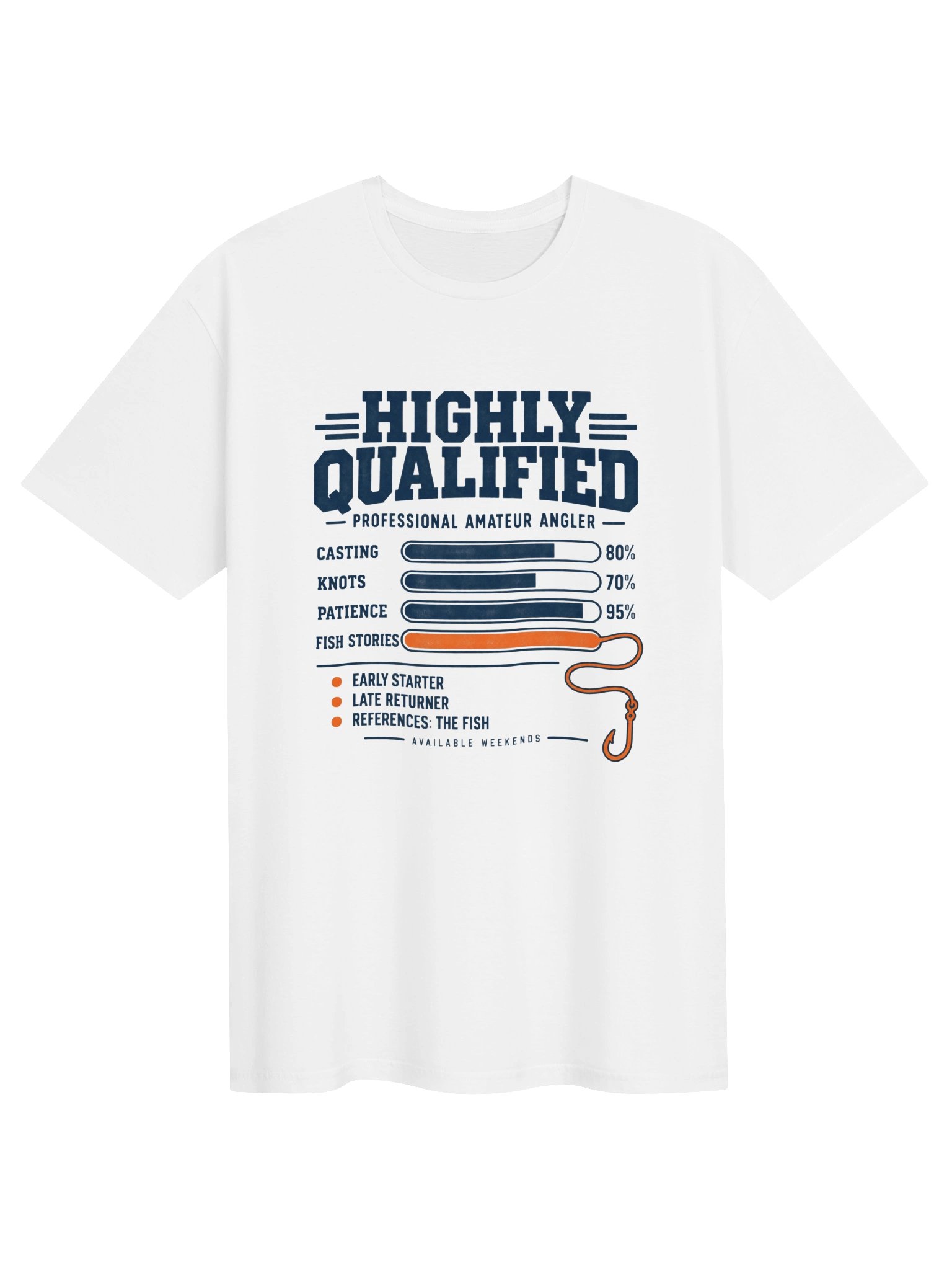 Highly Qualified Angler T-Shirt product image (51)