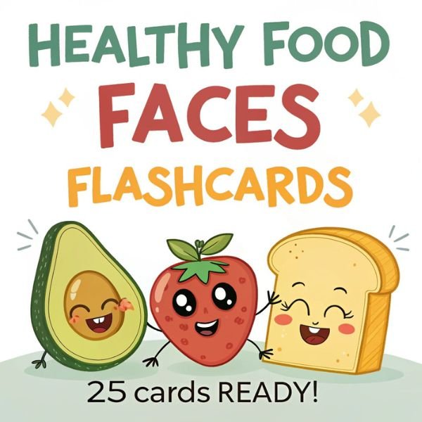 Healthy Food Faces Flashcards: Making Nutrition Fun for Toddlers and Preschoolers product image (1)
