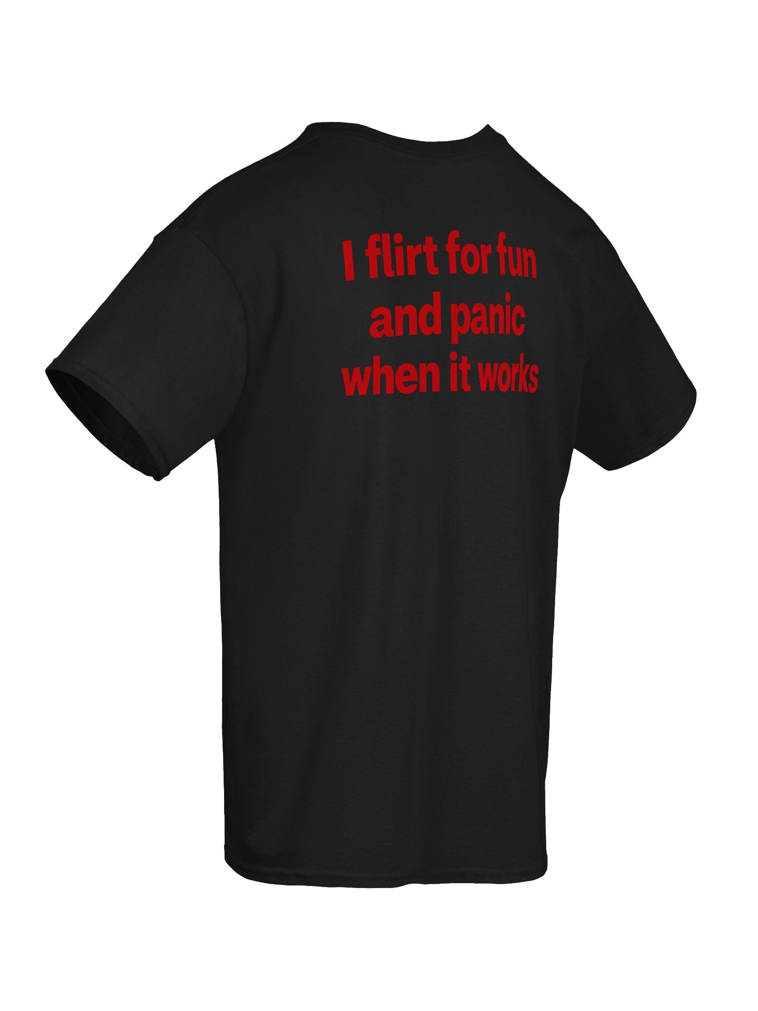 I Flirt for Fun And Panic When It Works product image (4)