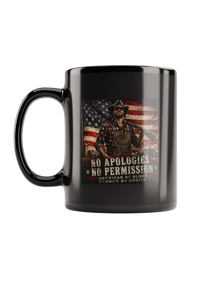No Apologies - No Permission Statement Mug product image (1)