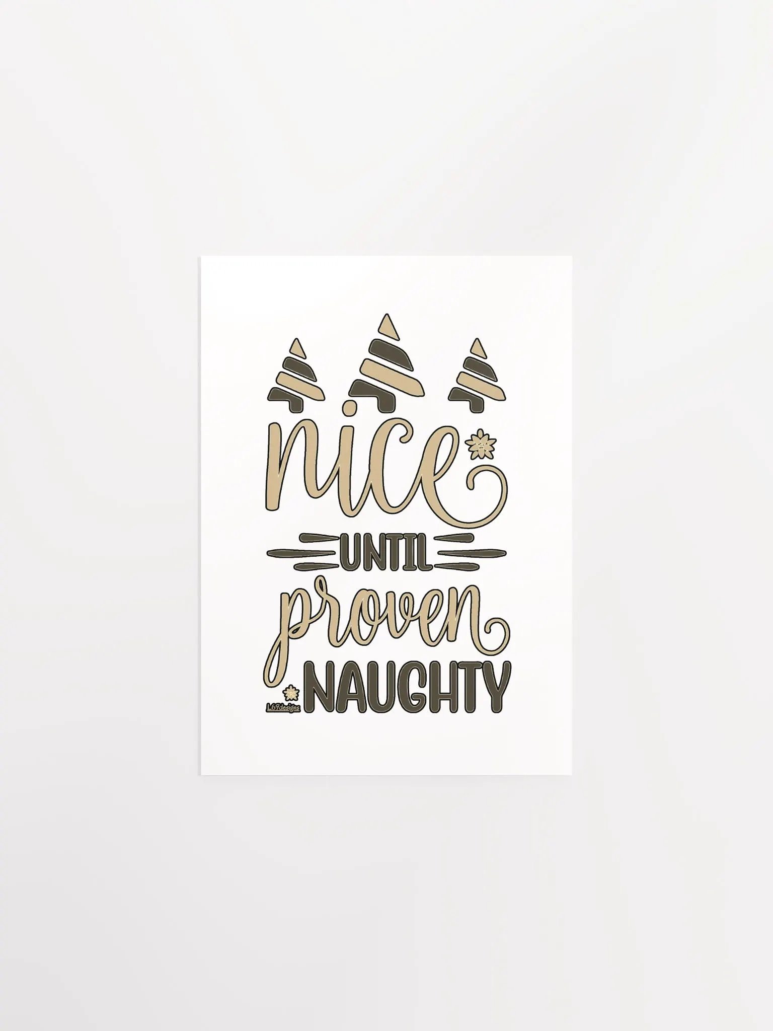 NICE UNTIL PROVEN NAUGHTY product image (3)
